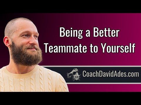 Improving Your Relationship with Yourself