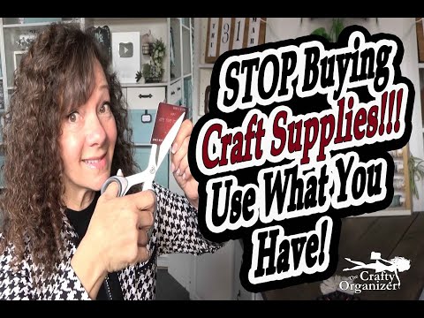 How to STOP buying craft supplies and USE your current inventory!