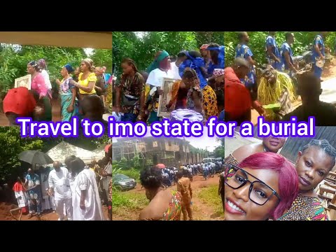 Burial vlog. Travel with me to Imo state.