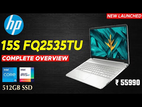 HP 15S FQ2535TU : Best Intel Core i5 11th Gen Laptop in 2021 with 512 GB SSD