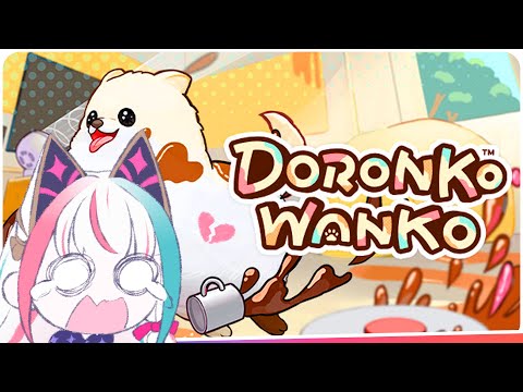 WAN WAN BORK BORK【DORONKO WANKO】