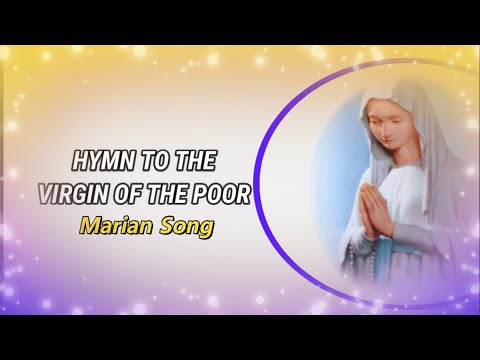 Hymn to the Virgin of the Poor