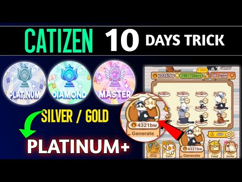 CATIZEN PLATINUM-DIAMOND Trick🔥Catizen Level Up Fast New Trick