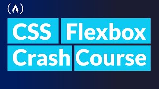 CSS Flexbox Crash Course