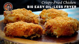 How to Make Crispy Fried Chicken in Big Easy Oil Less Fryer