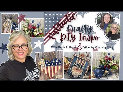 🇺🇸🌿 ~ Patriotic Americana Country Crafts || DIY Inspiration || Great to Decorate all Summer!