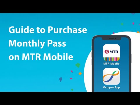 Purchase “Monthly Pass” via MTR Mobile!