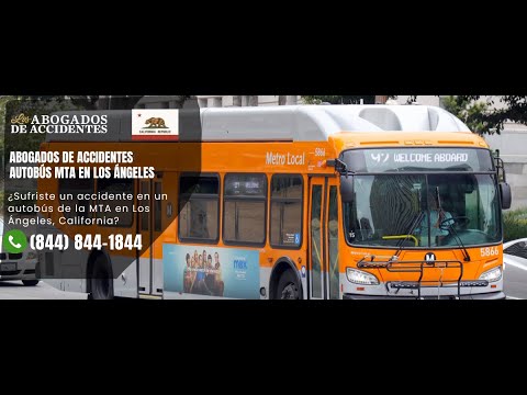 Abogados de Accidentes de Autobús de la MTA en Los Ángeles, CA