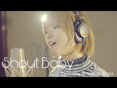 Girls² / Misaki Tsuruya - Shout Baby (Cover)