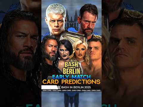 Bash in Berlin 2025 - Early Match Card #BashinBerlin #Bevelock #WWE #Shorts