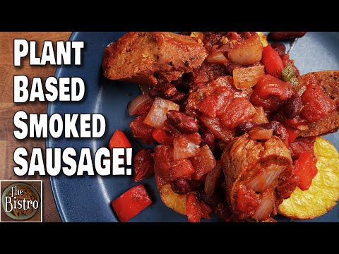 Plant Based SMOKED SAUSAGE - Red Beans and Sausage Recipe