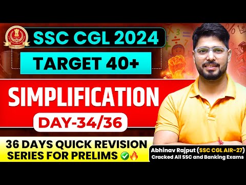 🔥Simplifications By Abhinav Rajput❤️ समापन 1.0😎36 Days Revision Batch For SSC CGL 2024😎Day-34/36