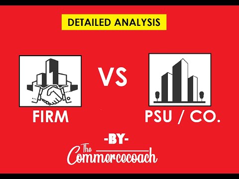 Firm vs PSU or Company Detailed Analysis - CMA industrial Training where to join