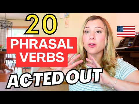 Learn the Top 20 English Phrasal Verbs