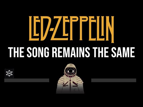 Led Zeppelin • The Song Remains The Same (CC) (Upgraded Video) 🎤 [Karaoke] [Instrumental]