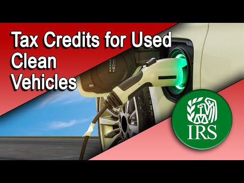 Tax Credits for Used Clean Vehicles