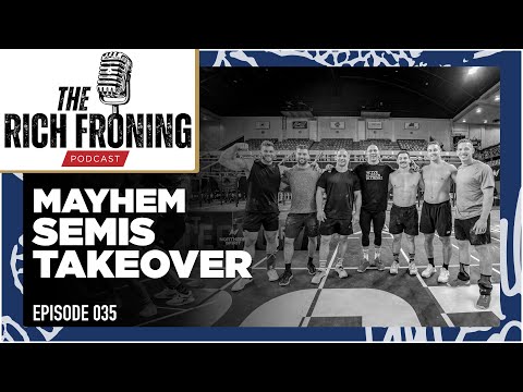 How Mayhem Sent 33 Athletes to the Games THIS WEEK  // The Rich Froning Podcast 035