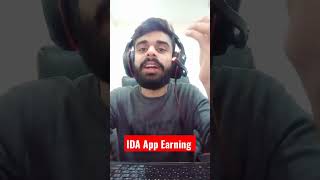 IDA App Earning 🔥🔥 #IDA #onlineearningapp #shorts