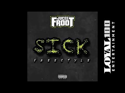 Jucee Froot x Sick Freestyle (Official Audio)