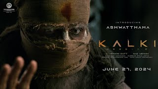 Introducing Ashwatthama - Kalki 2898 AD | Amitabh | Prabhas | Kamal Haasan | Deepika | Nag Ashwin