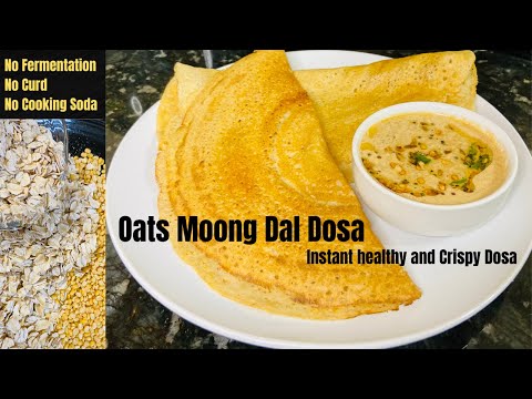 Oats Moong Dal Dosa | How to make Oats Dosa in Telugu | Instant Healthy &  Crispy Dosa | Oats Dosa