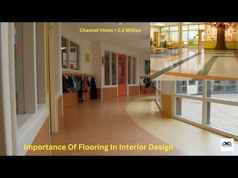 Importance Of Flooring In Interior Design | Interior Design Basic: Flooring and Its Importance