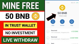 Free BNB Airdrop - Claim Free 50BNB In Trust Wallet - Free Airdrop Token - No Investment