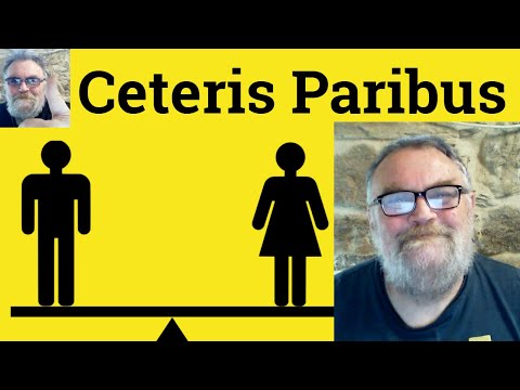 😎 Ceteris Paribus Meaning - Ceteris Paribus Defined - Ceteris Paribus Examples - Ceteris Paribus