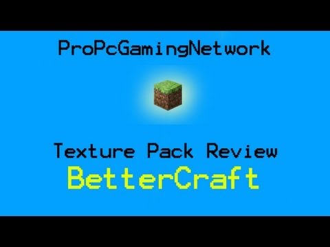 Minecraft Texture Pack Review part 01 - BetterCraft - Default But Better