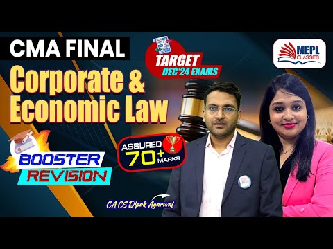 CMA Final | Corporate & Economic Laws - BOOSTER REVISION🔥 | MEPL- Dipak Agarwal Sir