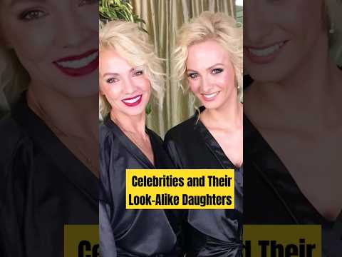 Celebrities and Their Look-Alike Daughters#shortsfunny