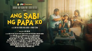 INCINEMA 2024 | ANG SABI NG PAPA KO | RIZAL