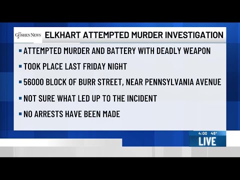 Elkhart County police looking into attempted murder case