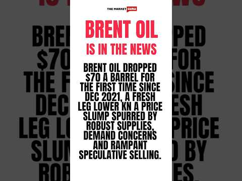 Brent Future dropped $70 a barrel for the first time since 21 #themarketguru #brent #stockmarketnews