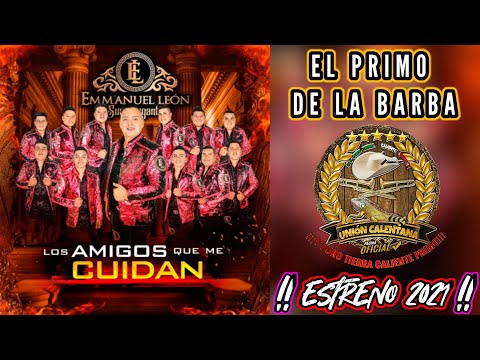 El Primo De La Barba / Emmanuel León y Sus Elegantes / ¡¡¡Estreno 2021!!!