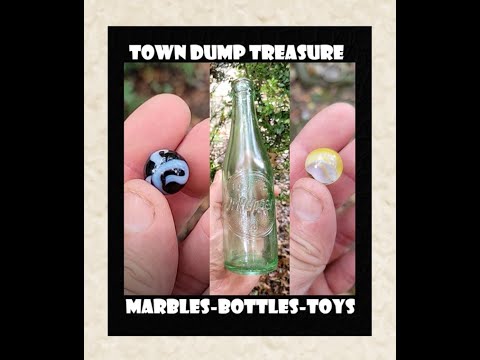 Town Dump Antiques - Bottle Digging - Dr Pepper - Marbles - Toys - Archaeology - Soda - Cola - Pop -