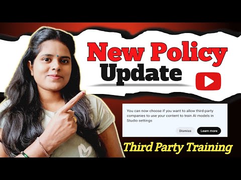 Youtube New Important Policy Update| जल्दी on कर लो| Third Party Training in youtube