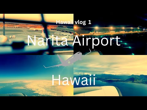 【Hawaii vlog 1】成田空港ぶらぶら〜搭乗〜ハワイ到着