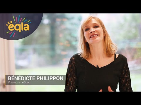 Bénédicte Philippon : Donneuse de voix pour Eqla