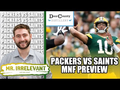 Green Bay Packers vs New Orleans Saints Preview! - Mr. Irrelevant Ep. 198