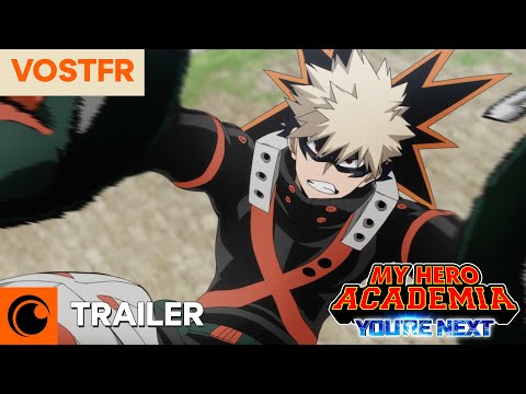 MY HERO ACADEMIA: YOU'RE NEXT | TRAILER OFFICIEL