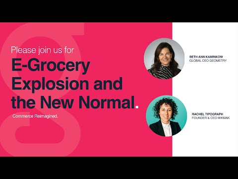 E-Grocery Explosion and the New Normal: Episode 03