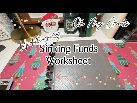 Utilizing the Nov Budget Workbook: Updating My Sinking Funds Worksheet | Oh My Goals