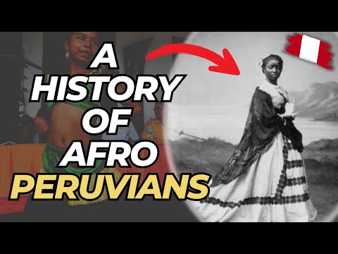 A History Of Afro-Peruvians