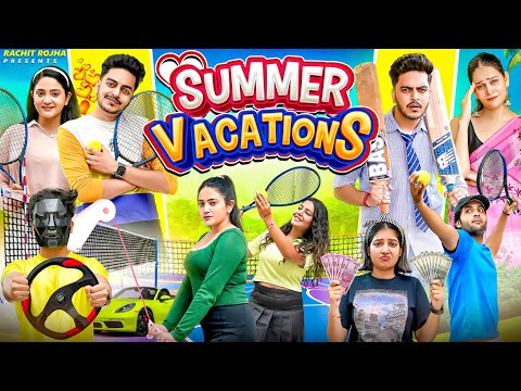 SCHOOL SUMMER VACATIONS STORY || Rachit Rojha