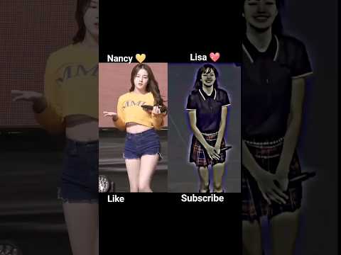 Nancy momoland vs Lisa Blacpink who is best # nancy # lisa # shorts..