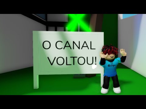 O CANAL VOLTOU!