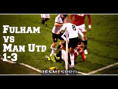 Fulham  vs Manchester United 1-3 (HD)