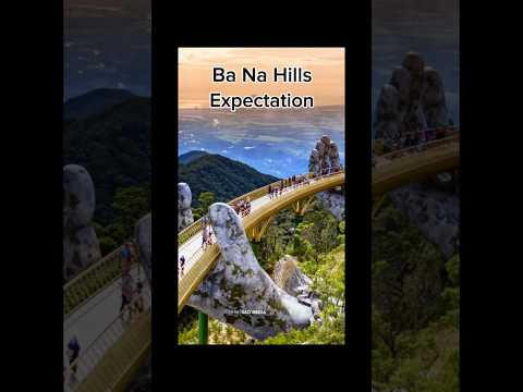 Ba Na Hills in in reality #travel #sea #banahills #goldenbridge #danang #vietnam #sunworld #funny