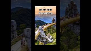 Ba Na Hills in in reality #travel #sea #banahills #goldenbridge #danang #vietnam #sunworld #funny